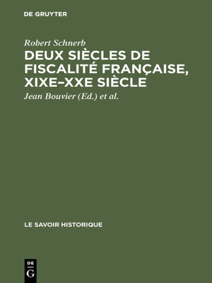 cover image of Deux siècles de fiscalité française, XIXe–XXe siècle
